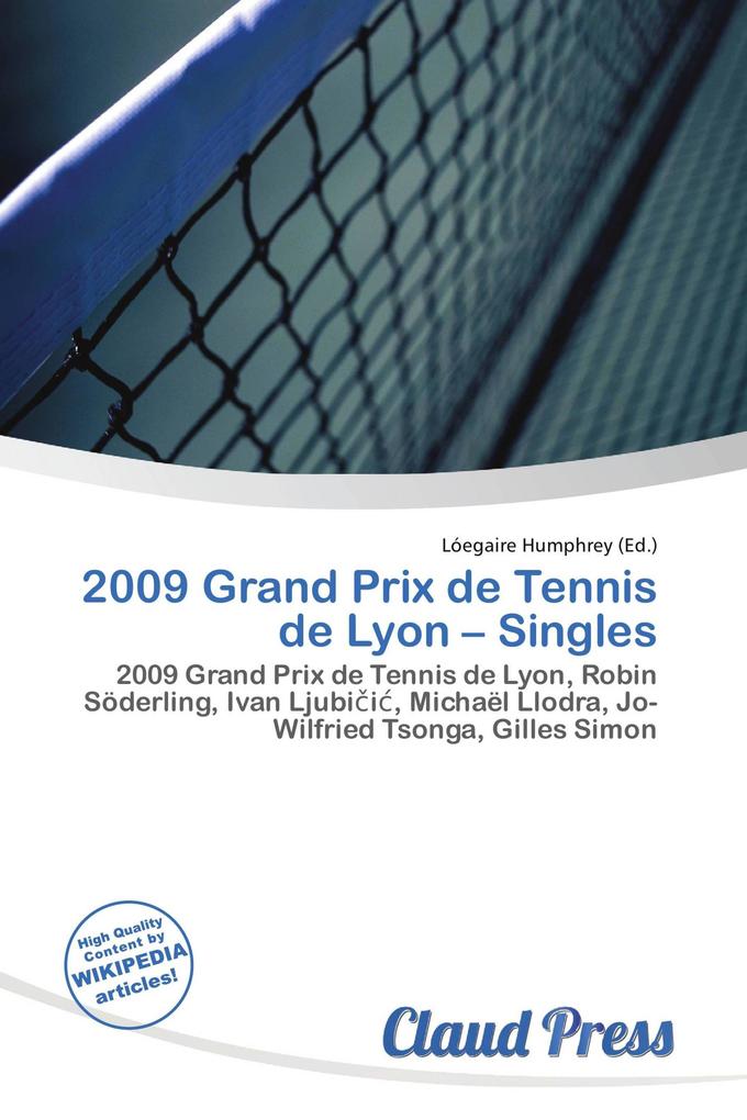 2009 Grand Prix de Tennis de Lyon - Singles