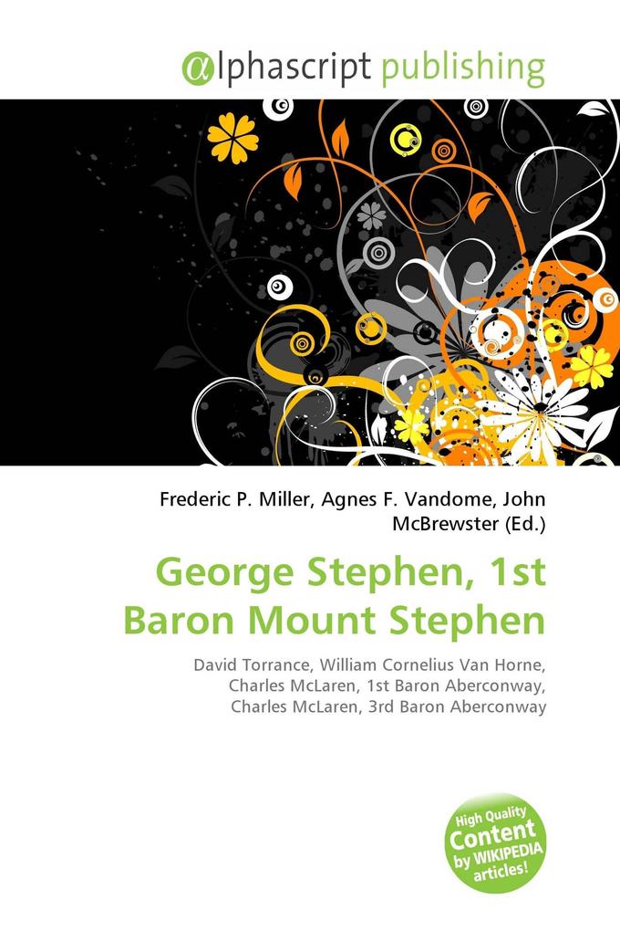 George Stephen 1st Baron Mount Stephen