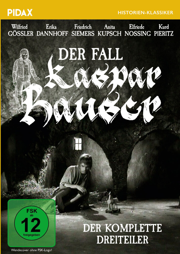 Der Fall Kaspar Hauser