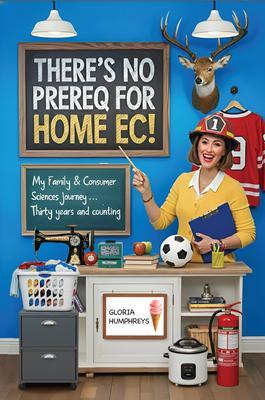 There's No Prereq for Home Ec!