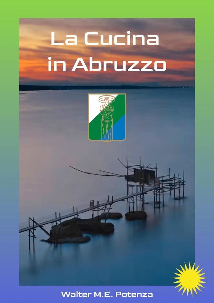 La Cucina in Abruzzo