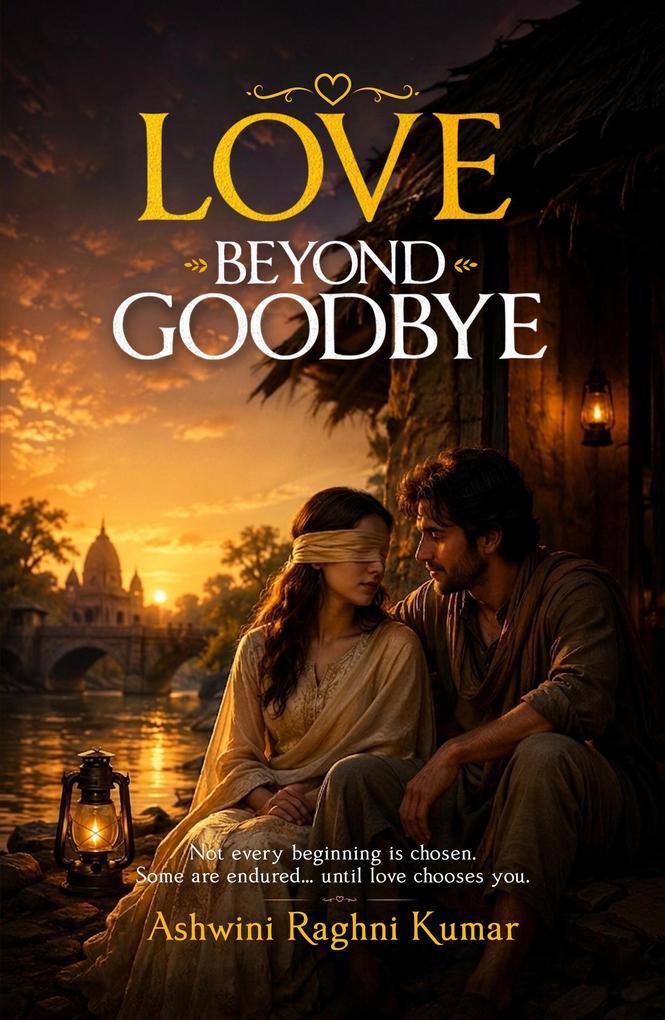 Love Beyond Goodbye