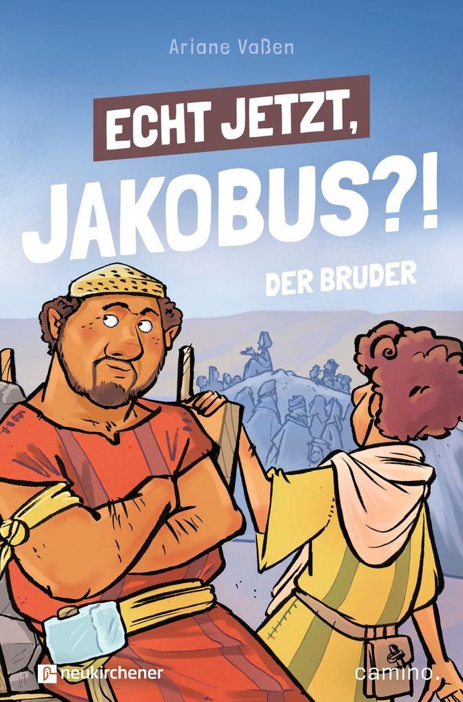 Echt jetzt Jakobus?! - Der Bruder