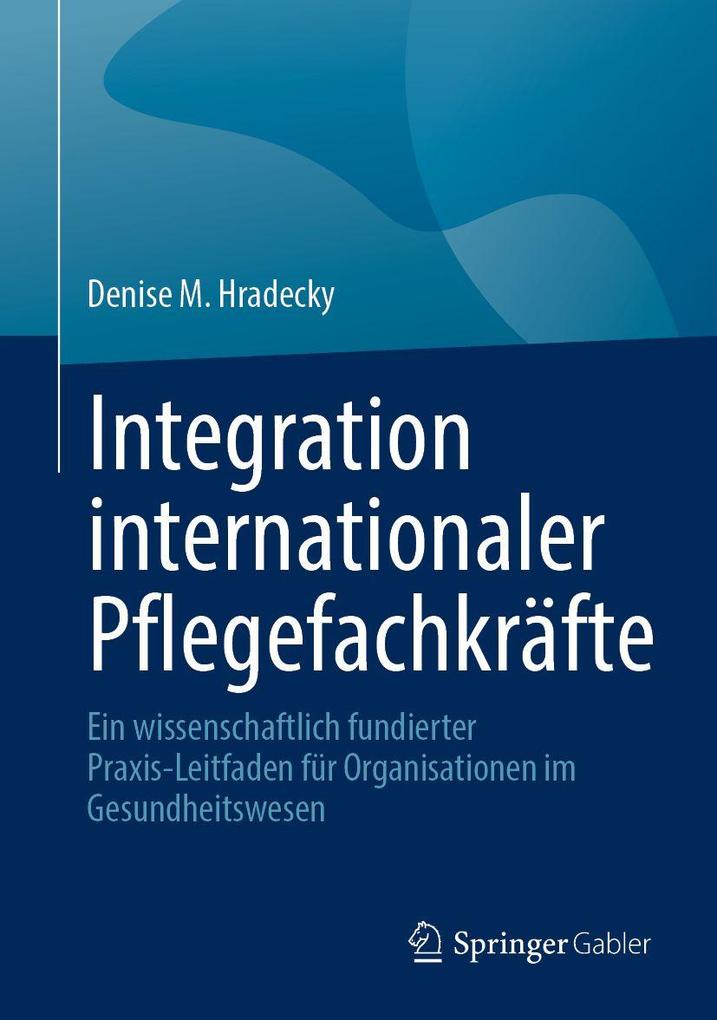 Integration internationaler Pflegefachkräfte