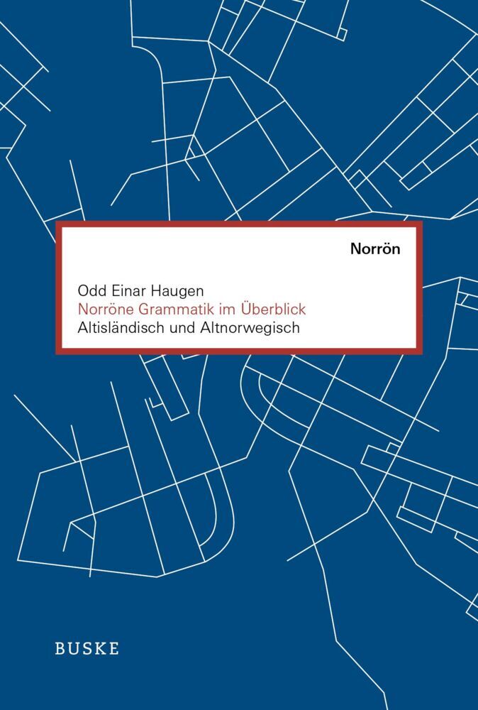 Norröne Grammatik im Überblick