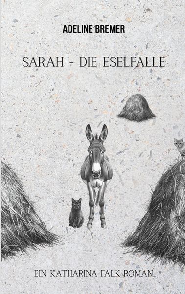 Sarah - Die Eselfalle