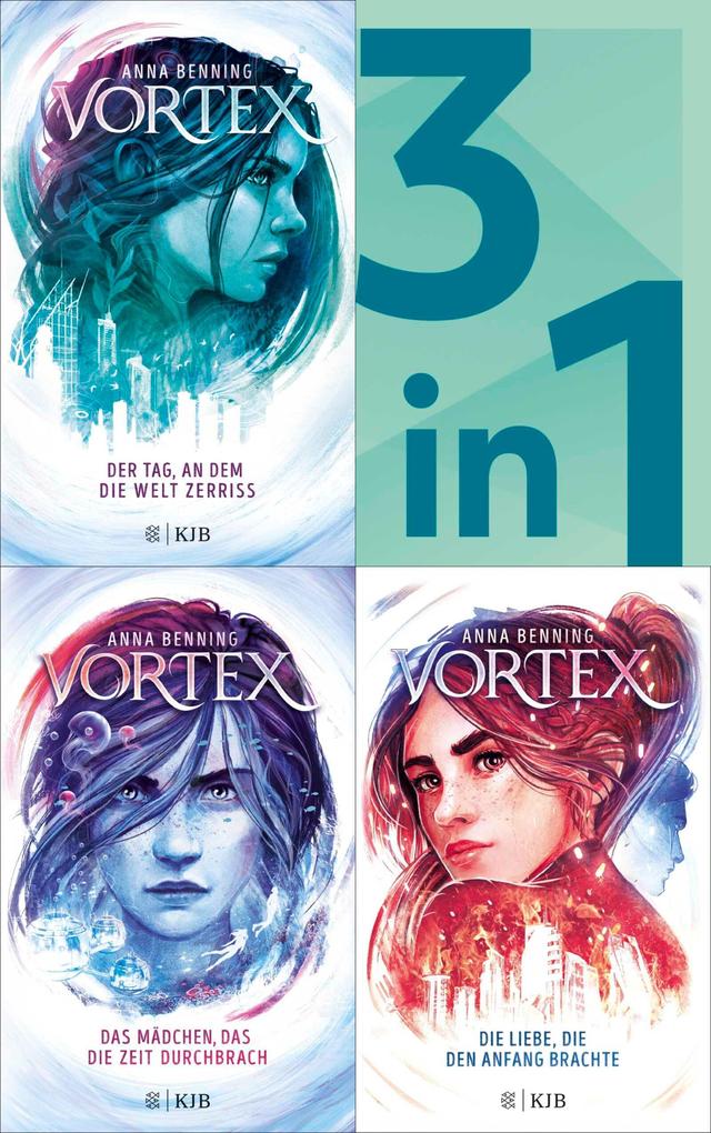 Vortex Band 1-3 in einem Bundle: Der Tag an dem die Welt zerriss / Das Mädchen das die Zeit durchbrach / Die Liebe die den Anfang brachte