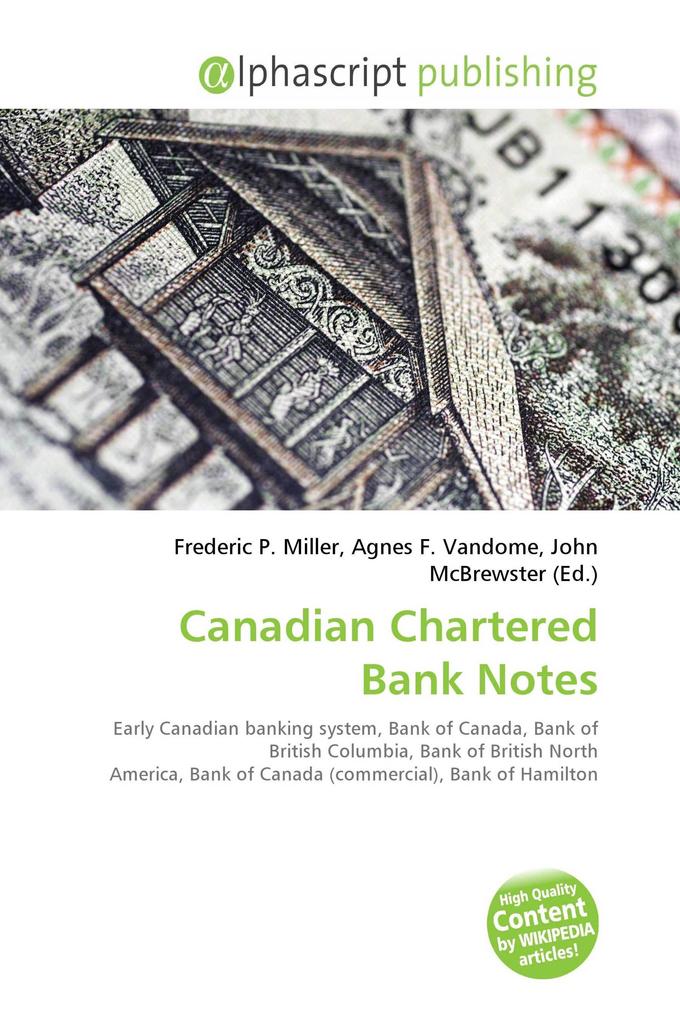 Canadian Chartered Bank Notes