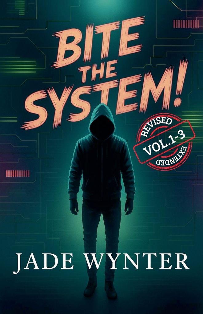 Bite The System! (Bundle Vol.1-3)