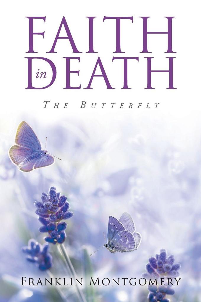 Faith in Death