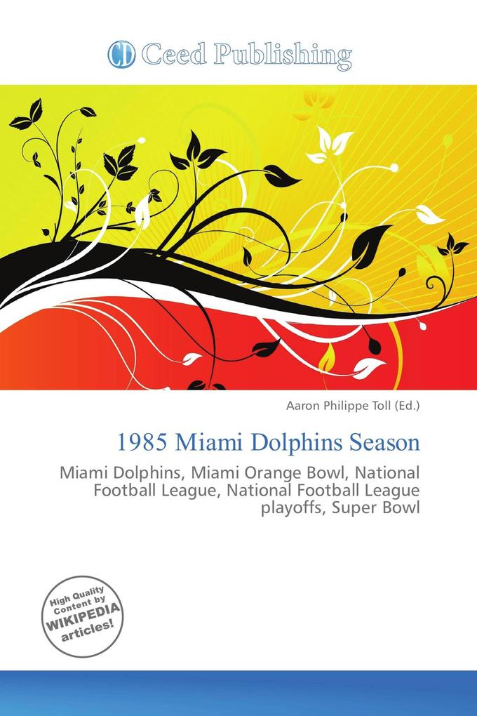 1985 Miami Dolphins Season