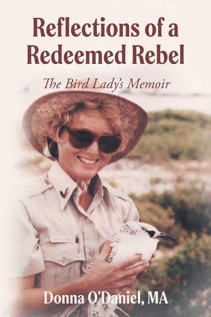 Reflections of a Redeemed Rebel