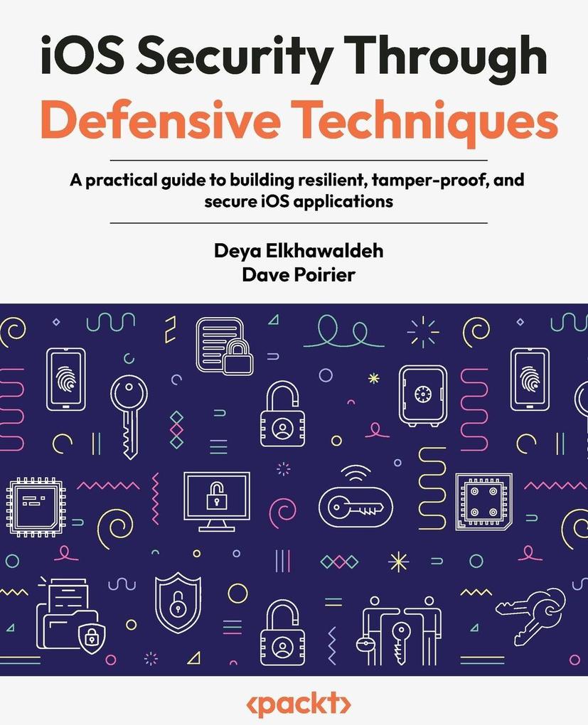 iOS Security Through Defensive Techniques