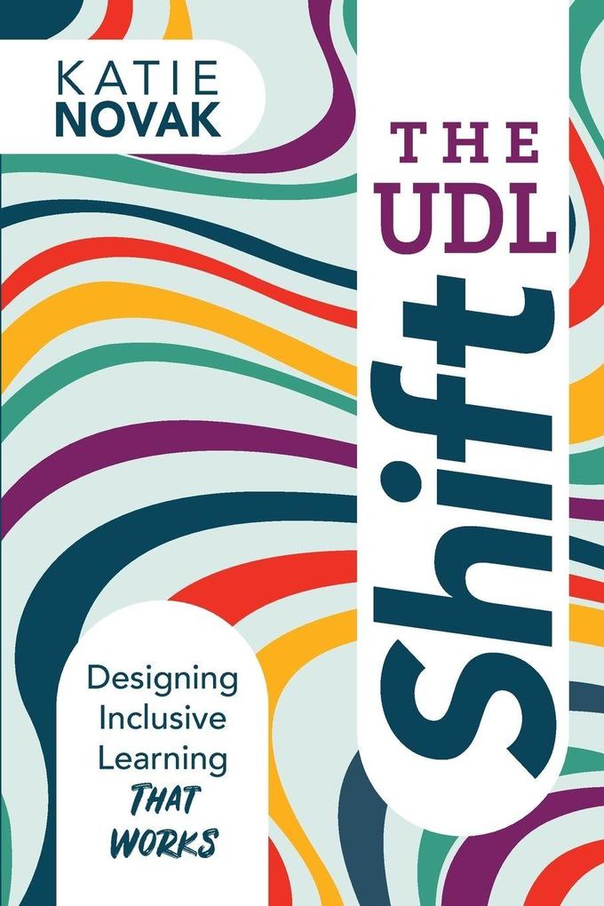 The UDL Shift