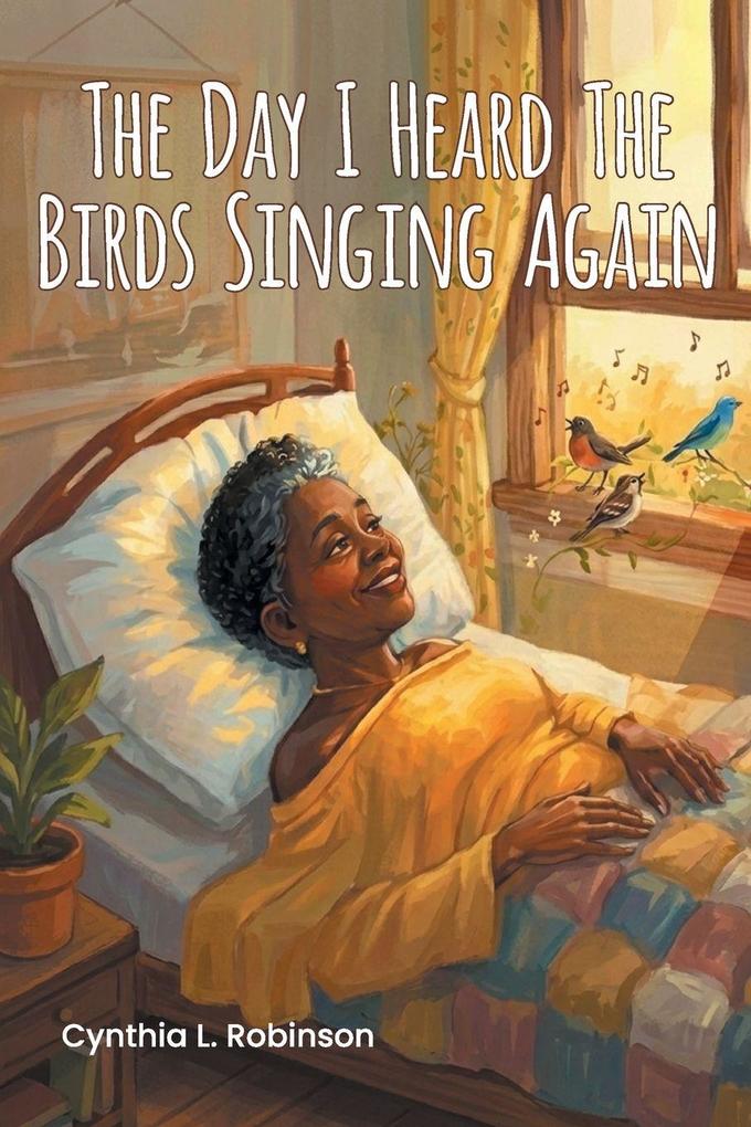 The Day I Heard The Birds Singing Again
