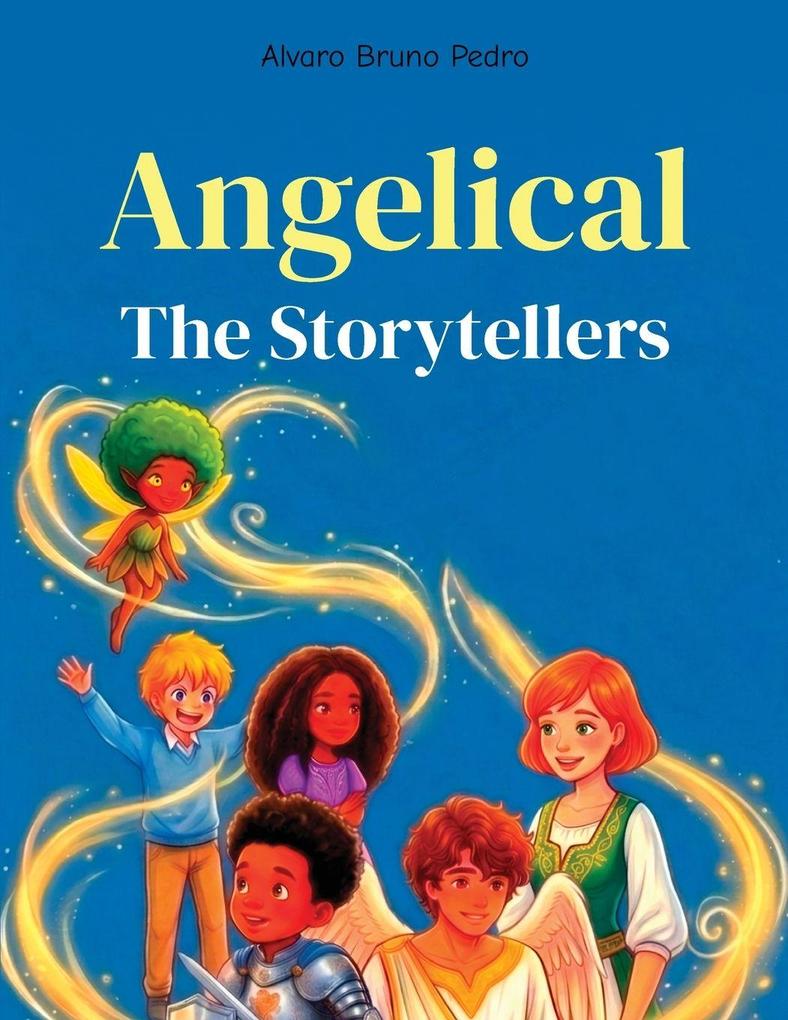Angelical - The Storytellers