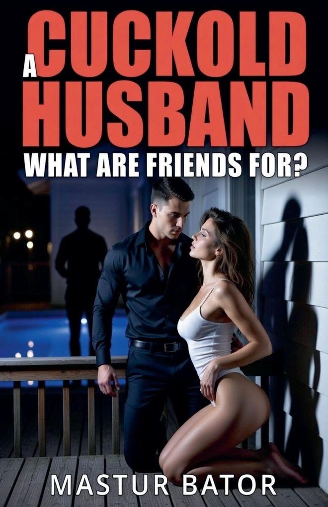 A Cuckold Husband