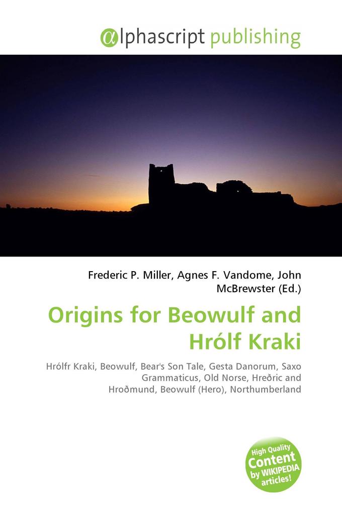 Origins for Beowulf and Hrólf Kraki