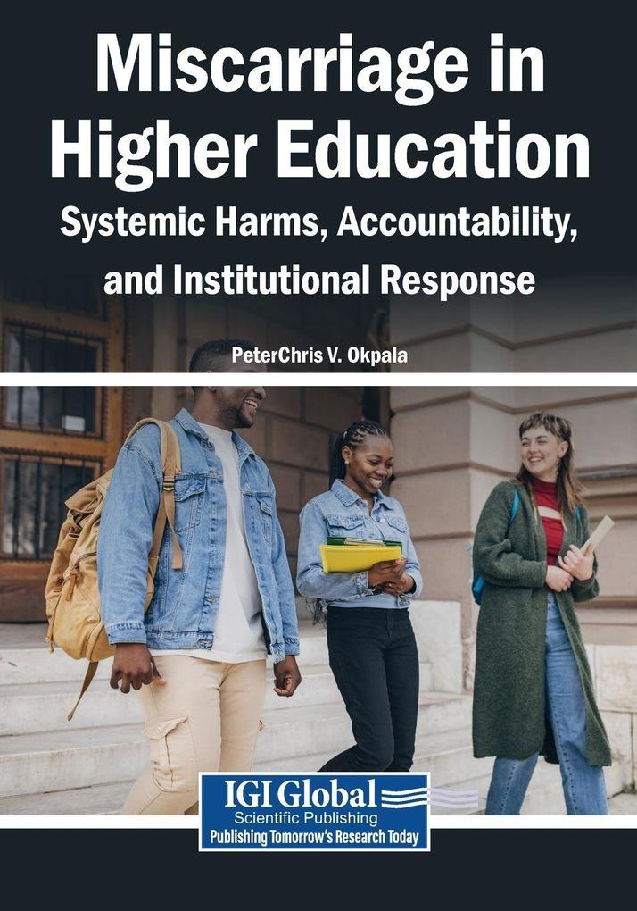 Miscarriage in Higher Education