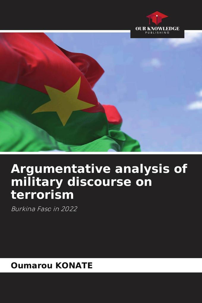 Argumentative analysis of military discourse on terrorism