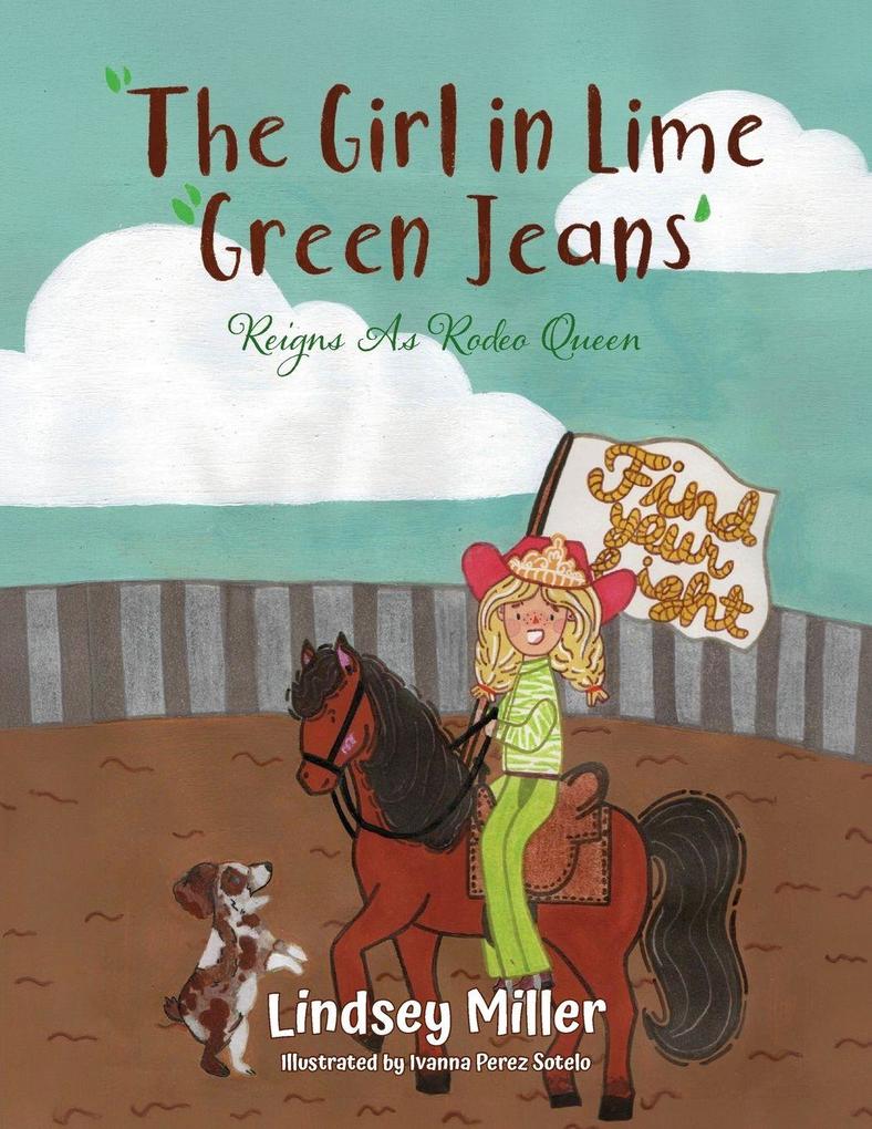 The Girl in Lime Green Jeans