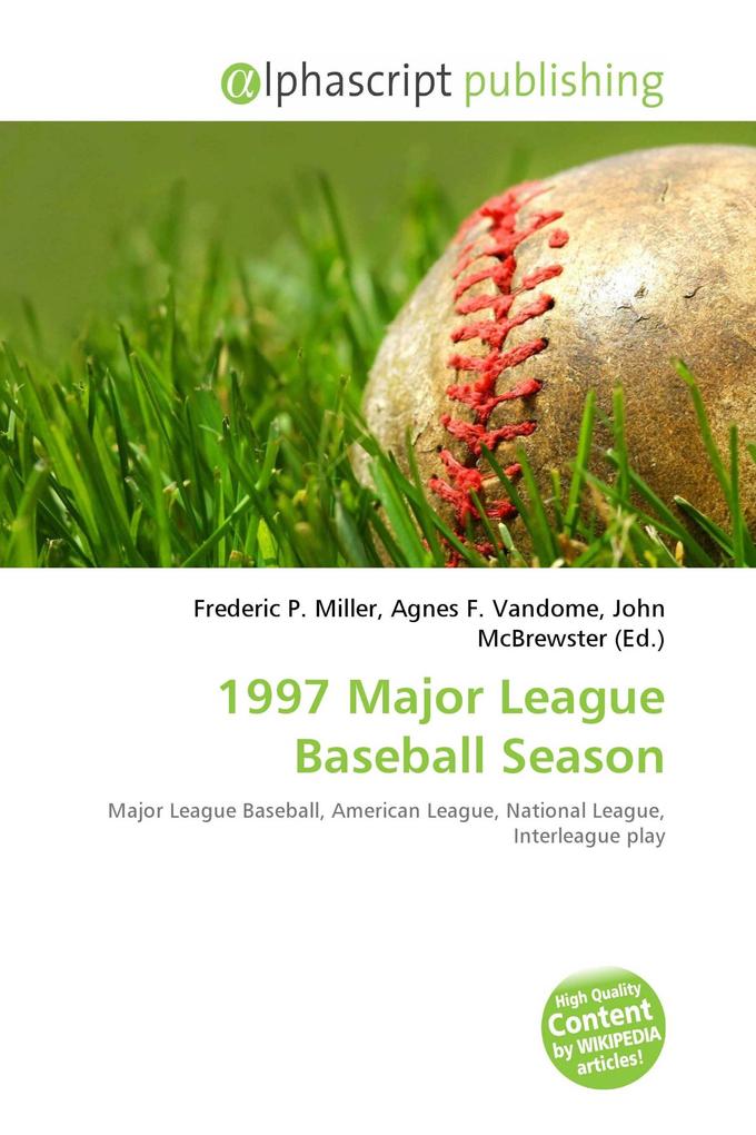 1997 Major League Baseball Season