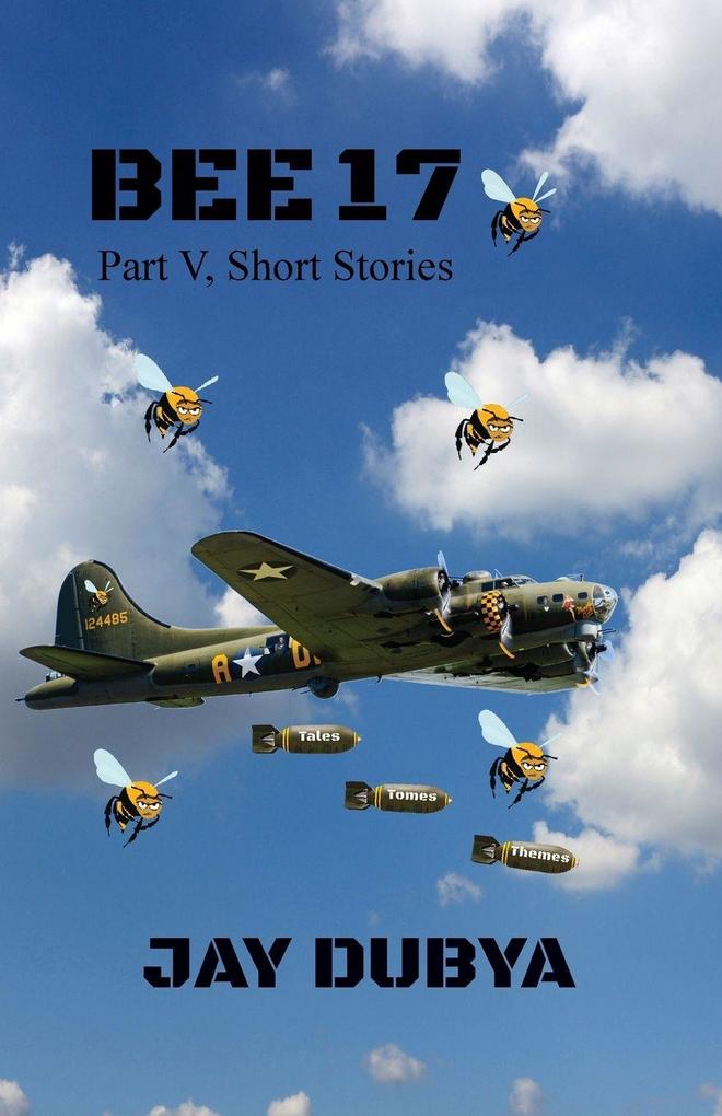 Bee 17 Part V Short Stories