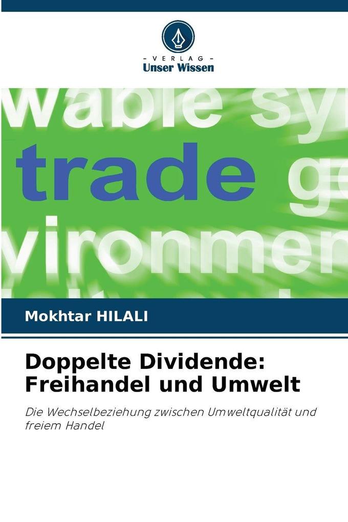 Doppelte Dividende: Freihandel und Umwelt