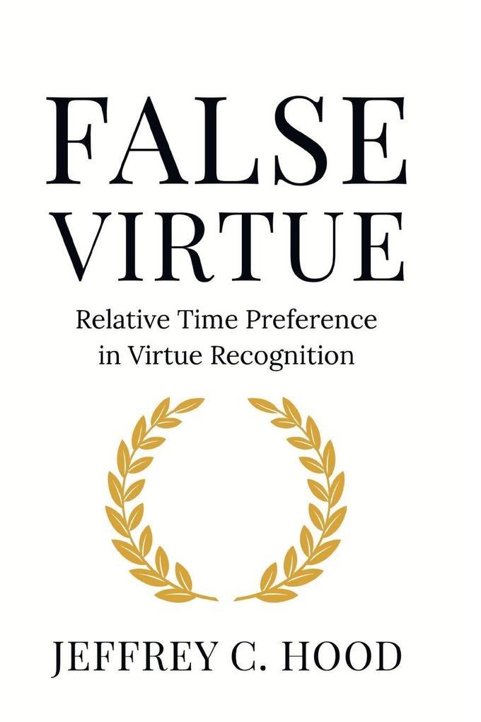 False Virtue