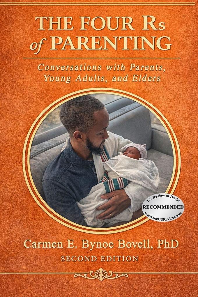 The Four Rs of Parenting (Second Edition)