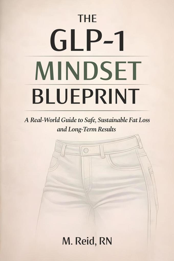 The GLP-1 Mindset Blueprint
