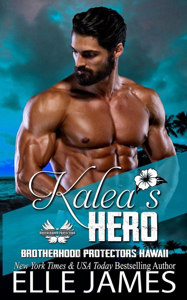 KALEA'S HERO