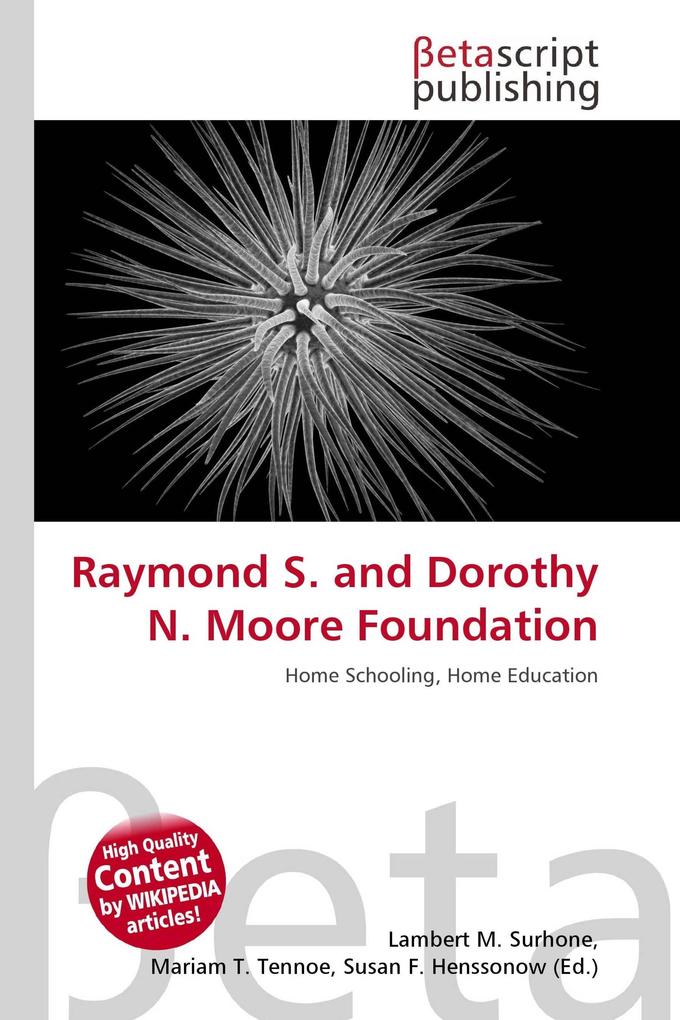 Raymond S. and Dorothy N. Moore Foundation