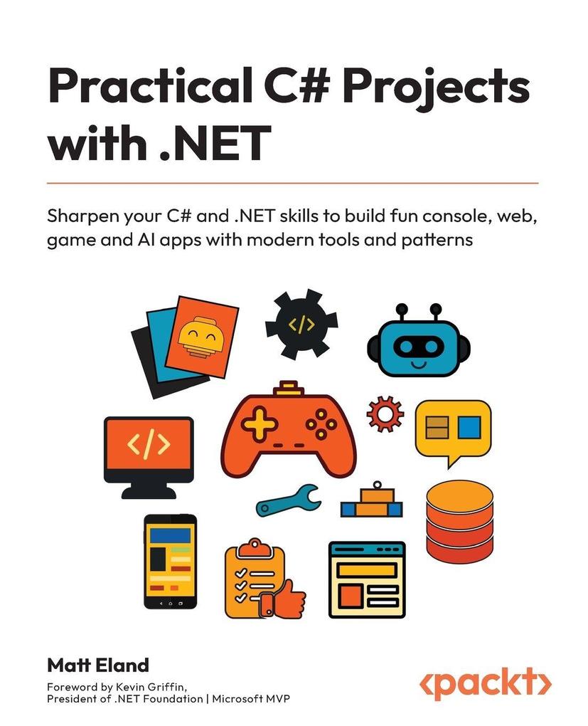 Practical C# Projects with .NET