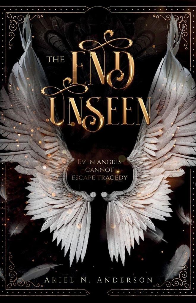 The End Unseen