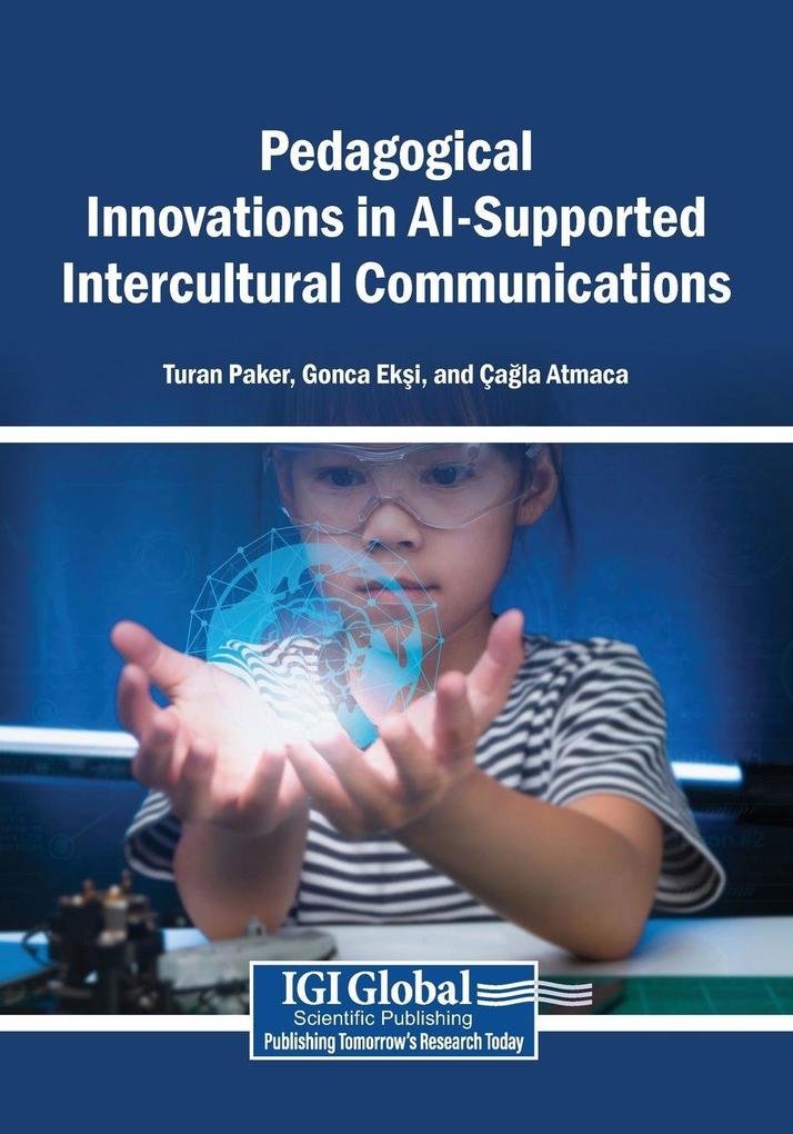 Pedagogical Innovations in AI-Supported Intercultural Communications