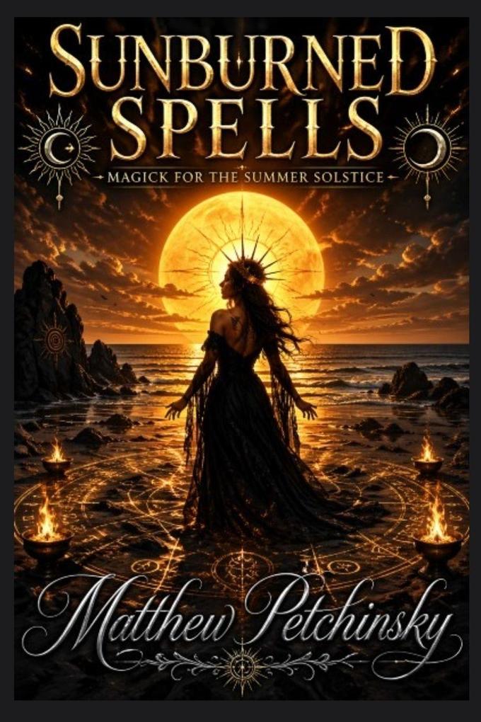 Sunburned Spells