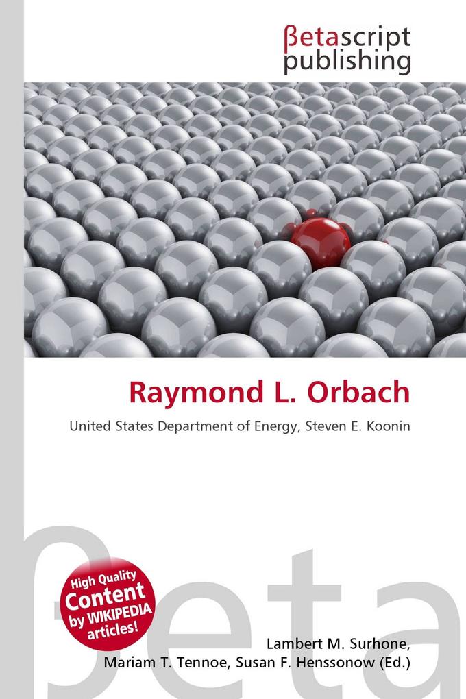 Raymond L. Orbach
