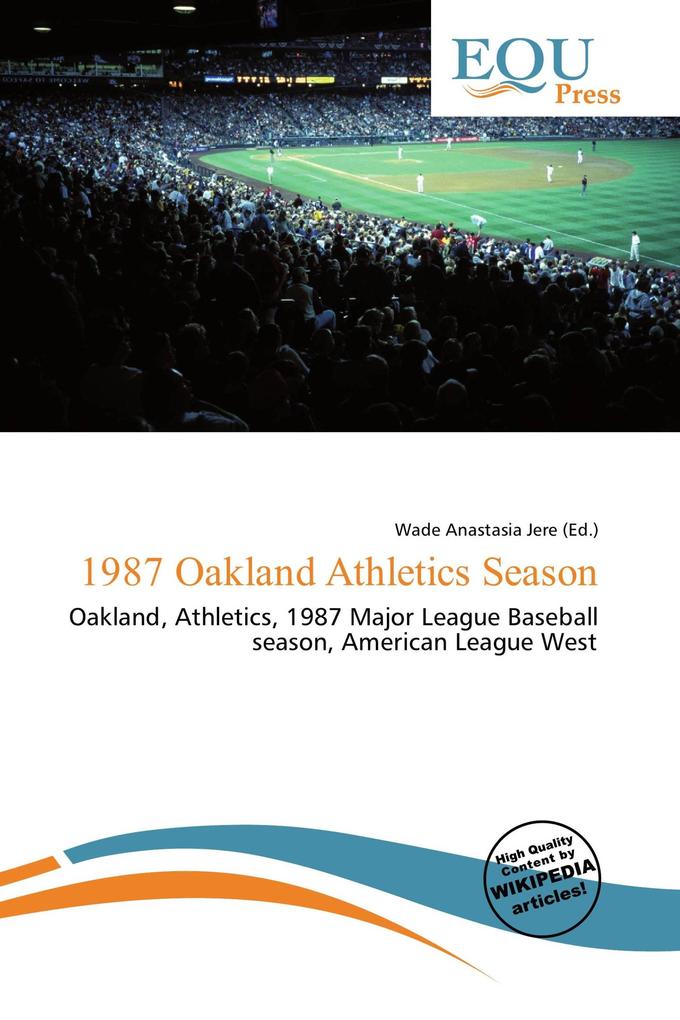 1987 Oakland Athletics Season