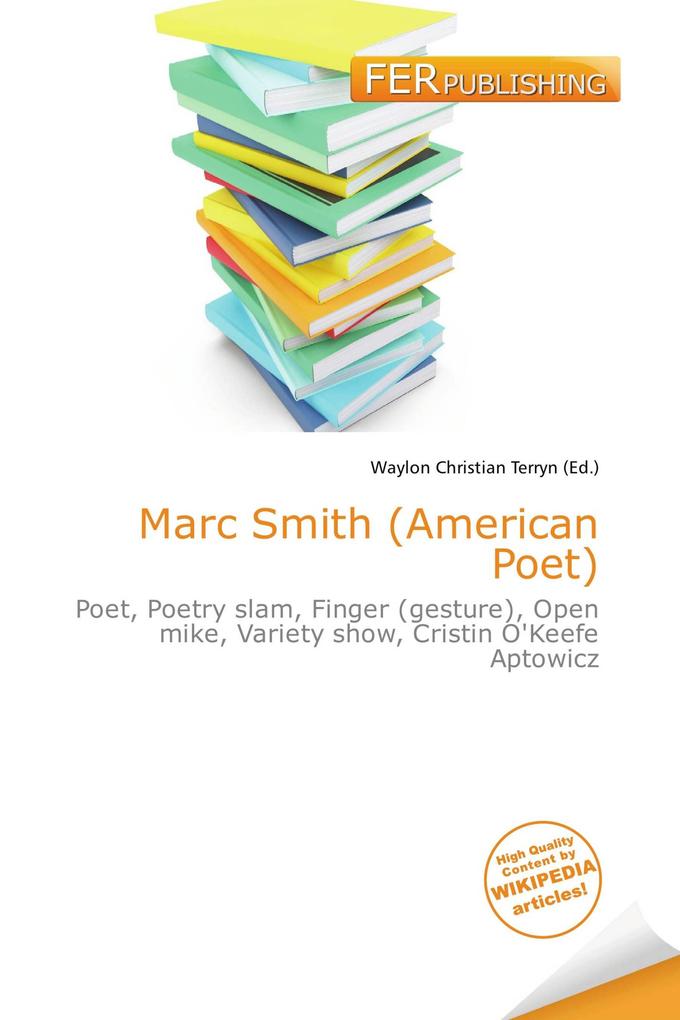 Marc Smith (American Poet)
