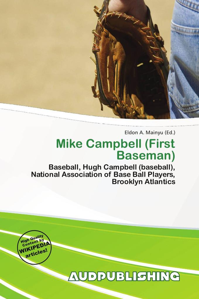Mike Campbell (First Baseman)