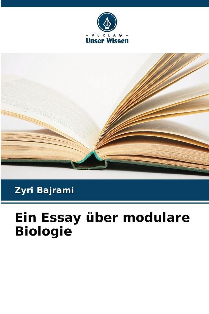 Ein Essay über modulare Biologie