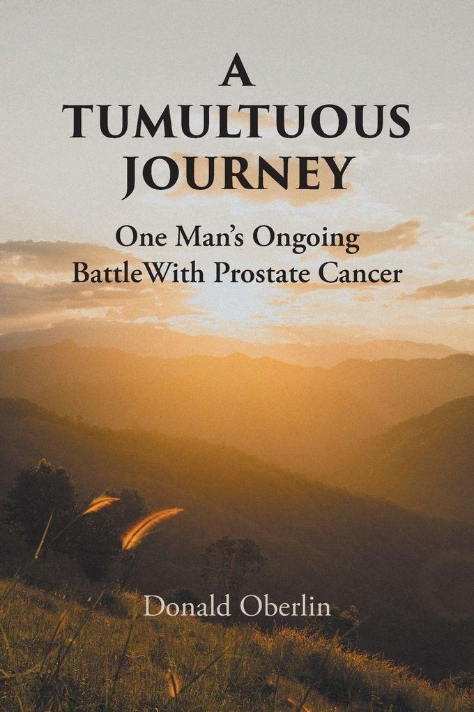 A Tumultuous Journey