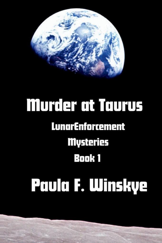 Murder at Taurus