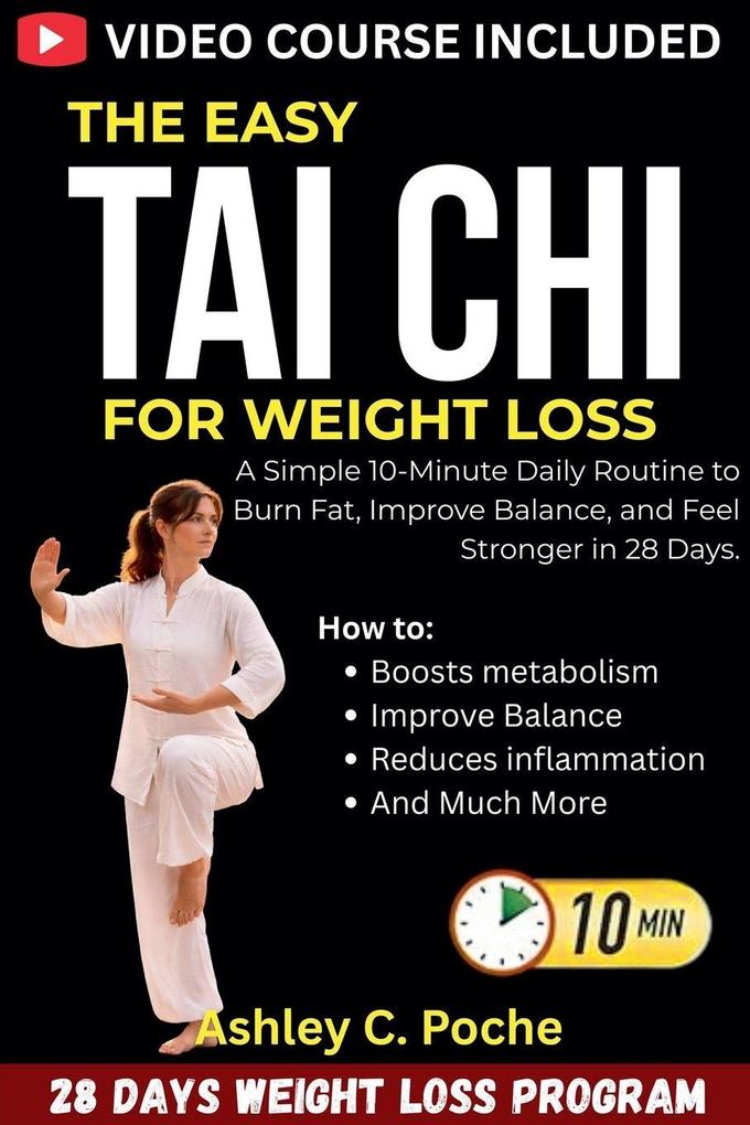 The Easy Tai Chi for Weight Loss