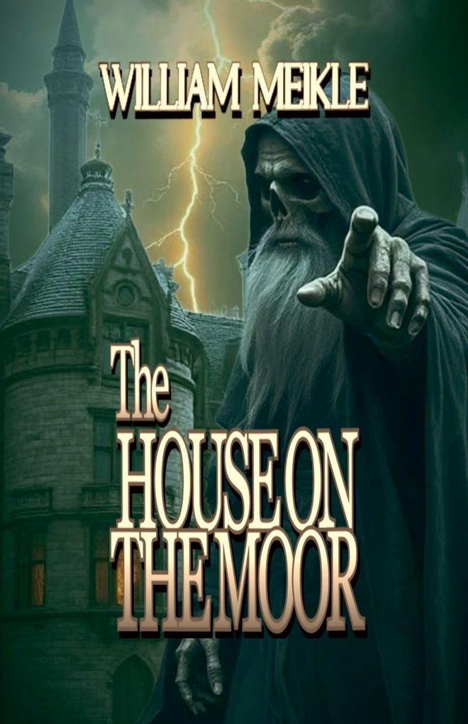 The House on the Moor