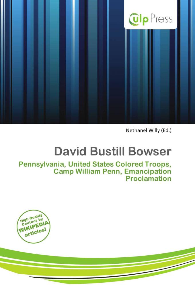 David Bustill Bowser