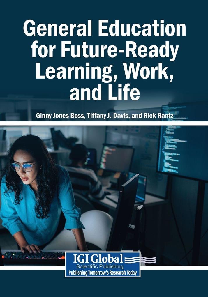 General Education for Future-Ready Learning Work and Life