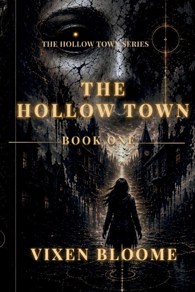 The Hollow Town