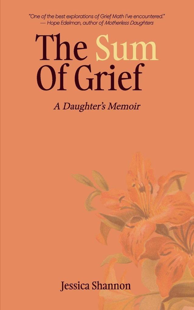 The Sum of Grief